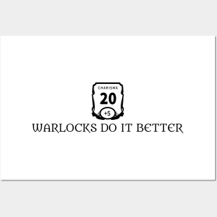 Warlocks Do It Better Posters and Art